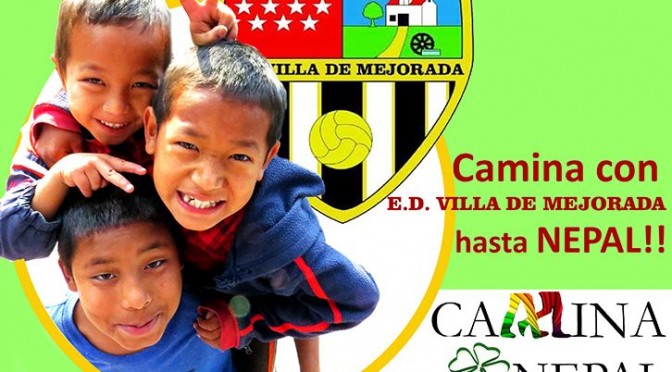 Camina con E.D. Villa de Mejorada hasta Nepal!!